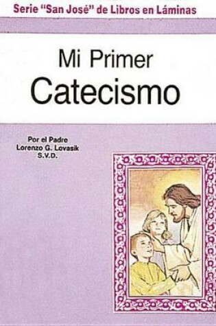 Cover of Mi Primer Catecismo