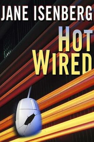 Cover of Hot Wired