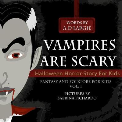 Cover of Vampires Are Scary