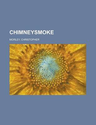 Book cover for Chimneysmoke