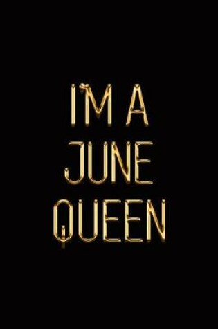 Cover of I'm a June Queen