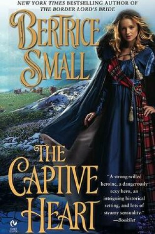 Cover of The Captive Heart: Border Chronicles Book 3