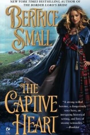 Cover of The Captive Heart: Border Chronicles Book 3