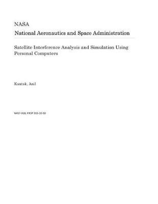 Book cover for Satellite Interference Analysis and Simulation Using Personal Computers