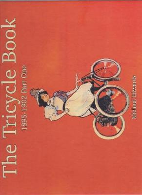 Book cover for The The Tricycle Book, 1895-1902, Part One