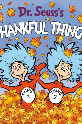 Cover of Dr. Seuss's Thankful Things