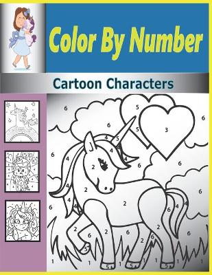 Book cover for Color By Number Cartoon Characters