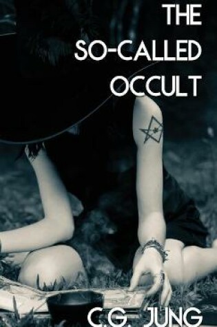 Cover of The So-Called Occult (Jabberwoke Pocket Occult)