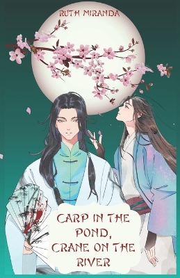 Book cover for Carp in the Pond, Crane on the River