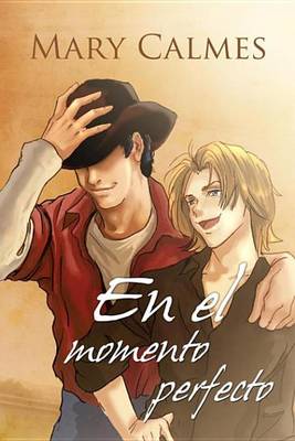 Book cover for En El Momento Perfecto