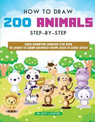 Cover of How to Draw Zoo Animals Step-By-Step