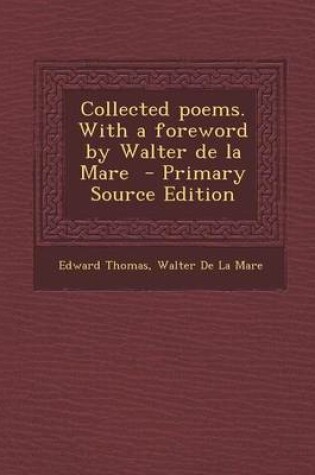 Cover of Collected Poems. with a Foreword by Walter de La Mare