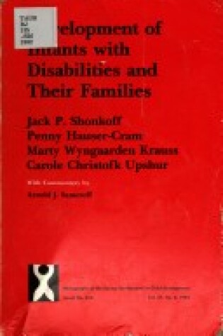 Cover of Development of Infants with Disabilities and Their Families