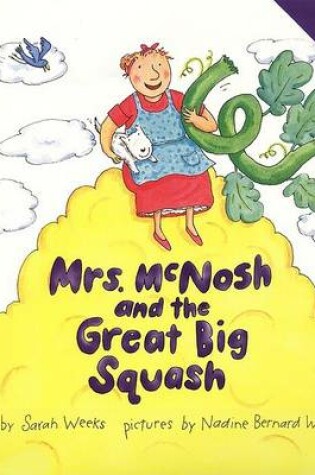 Cover of Mrs.McNosh and the Great Squash
