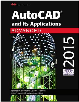 Book cover for AutoCAD and Its Applications Advanced 2015