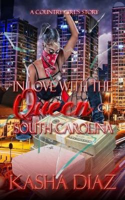 Book cover for In Love with the Queen of South Carolina