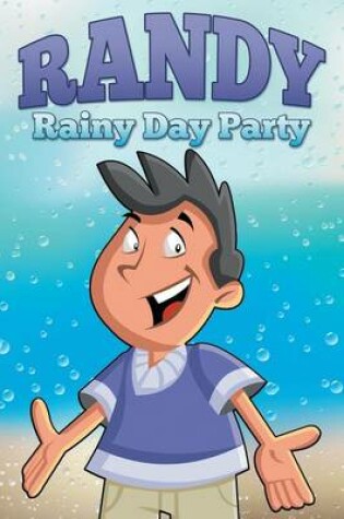 Cover of Randy Rainy Day Party