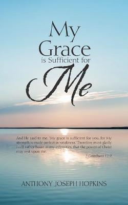 Book cover for My Grace Is Sufficient for Me