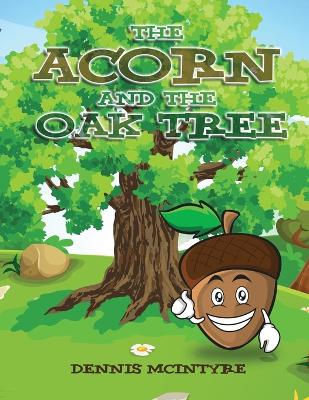 Book cover for The Acorn and the Oak Tree