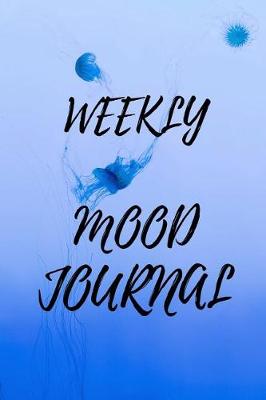 Book cover for Weekly Mood Journal