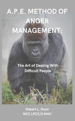 Book cover for A.P.E. Method of Anger Management