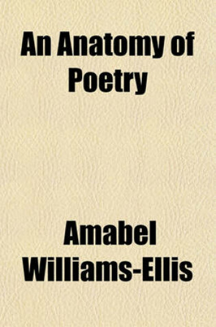 Cover of An Anatomy of Poetry