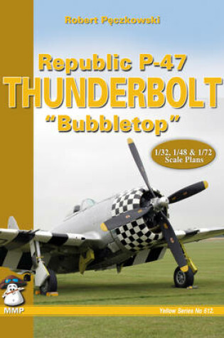 Cover of Republic P-47 Thunderbolt "Bubbletop"