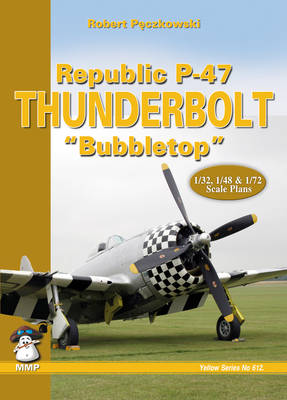 Book cover for Republic P-47 Thunderbolt "Bubbletop"