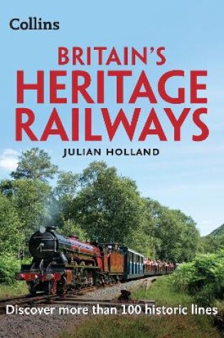 Cover of Britain’s Heritage Railways