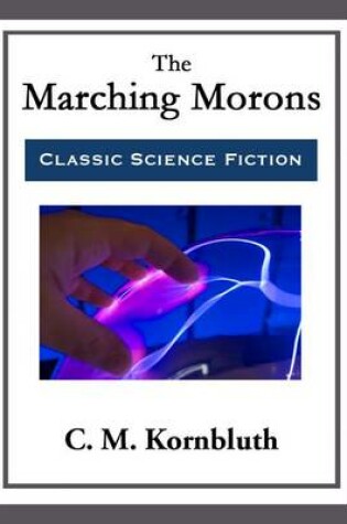 Cover of The Marching Morons
