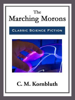 Book cover for The Marching Morons