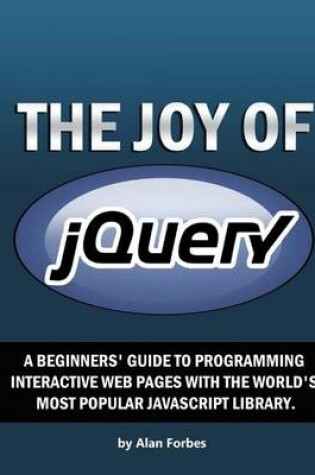 Cover of The Joy of Jquery