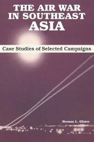 Cover of The Air War in Southeast Asia