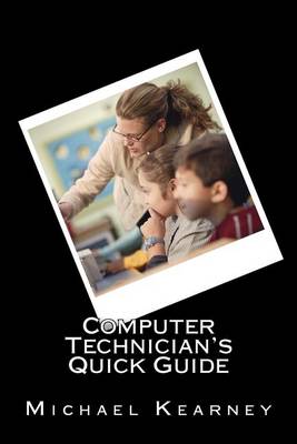 Book cover for Computer Technician's Quick Guide