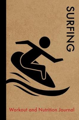 Book cover for Surfing Workout and Nutrition Journal
