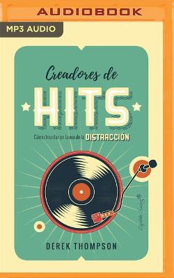 Book cover for Creadores de Hits (Narración En Castellano)