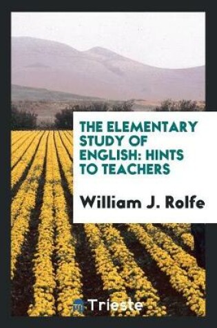 Cover of The Elementary Study of English