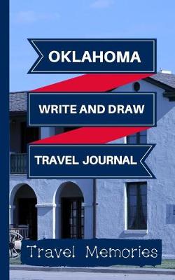 Book cover for Oklahoma Write and Draw Travel Journal