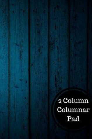 Cover of 2 Column Columnar Pad