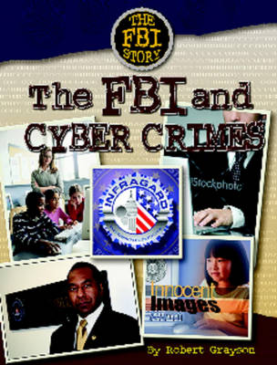 Book cover for The FBI and Cyber Crime