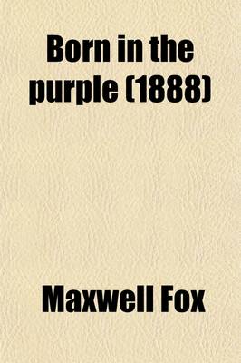 Book cover for Born in the Purple