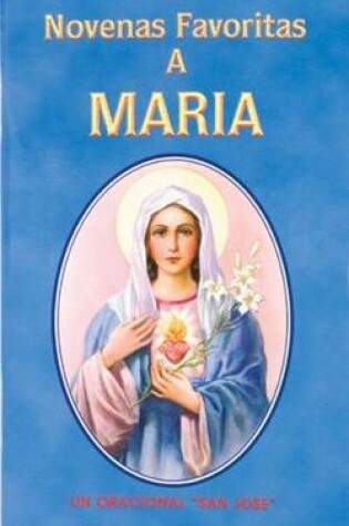 Cover of Novenas Favoritas a Maria