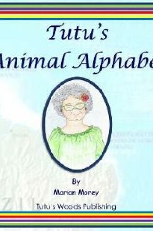 Cover of Tutu's Animal Alphabet