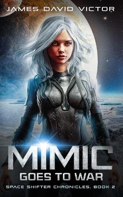 Book cover for Mimic Goes to War