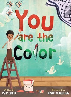 Book cover for You Are The Color