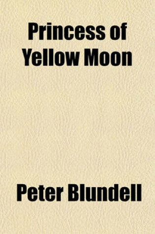 Cover of Princess of Yellow Moon