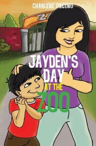 Cover of Jayden's Day at the Zoo
