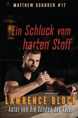 Book cover for Ein Schluck vom harten Stoff