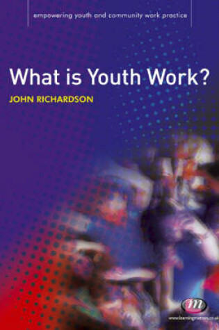 Cover of What is Youth Work?