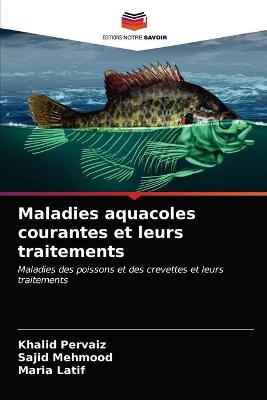 Book cover for Maladies aquacoles courantes et leurs traitements